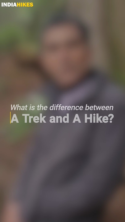 unveiling adventure what s the difference between hiking and trekking exploring the trails of nature and endurance 689d556d4824a.jpg